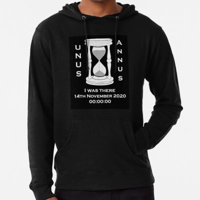 I Was There - Unus Annus Hoodie Official Unus Annus Merch