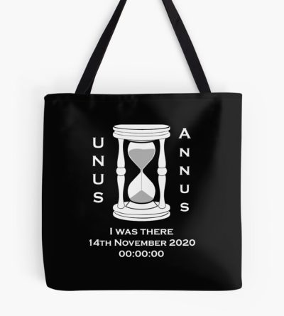 I Was There - Unus Annus Tote Bag Official Unus Annus Merch